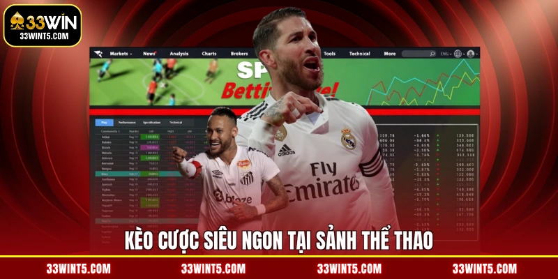 Kèo cược siêu ngon tại sảnh thể thao